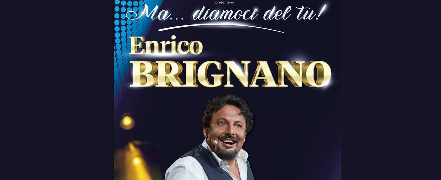 Ma... Diamoci Del Tu! Enrico Brigano A Reggio Calabria | Turismo Reggio ...